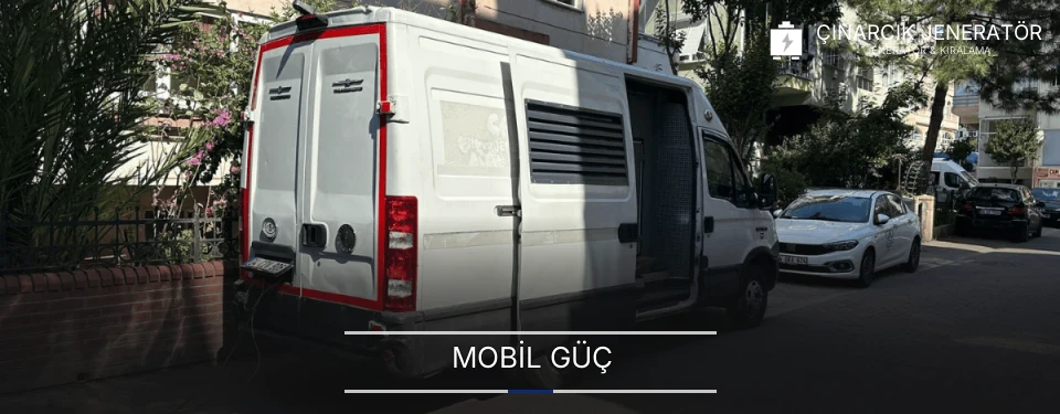Çınarcık Taşınabilir Mobil Jeneratör Kiralama Firmaları